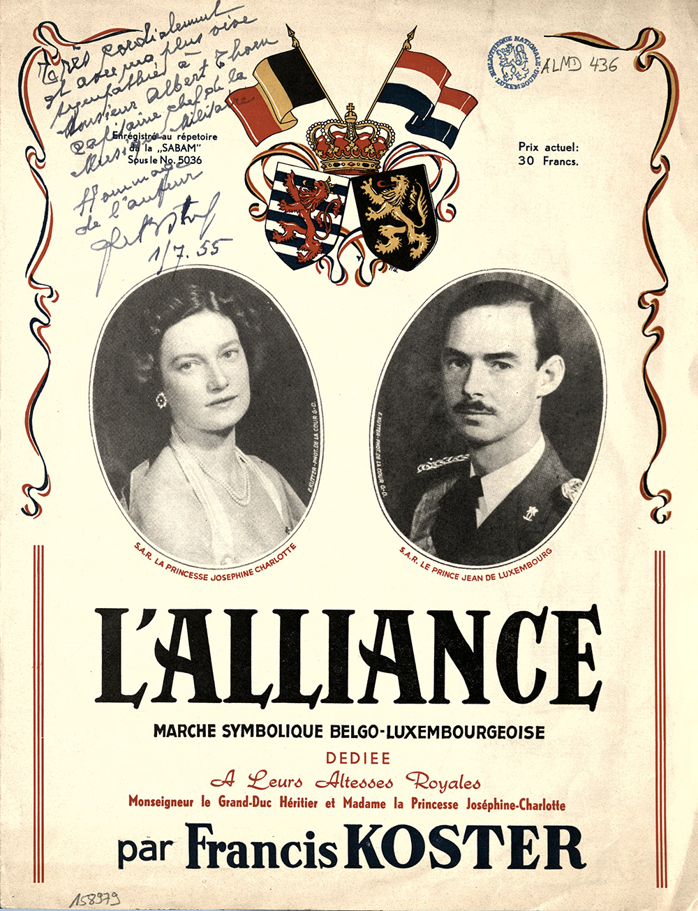 La pièce « L’Alliance : Marche Symbolique Belgo-Luxembourgeoise », composée par Francis Koster en 1953.